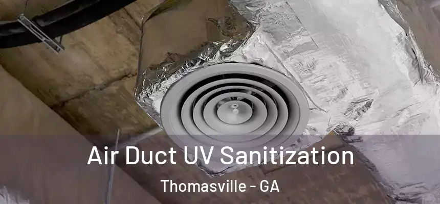  Air Duct UV Sanitization Thomasville - GA